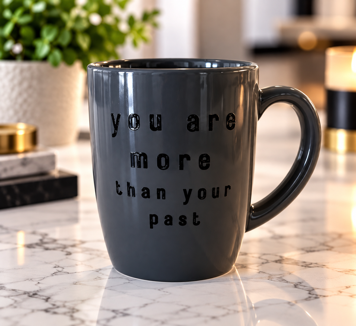 You Are Not Your Past Coffee Mug