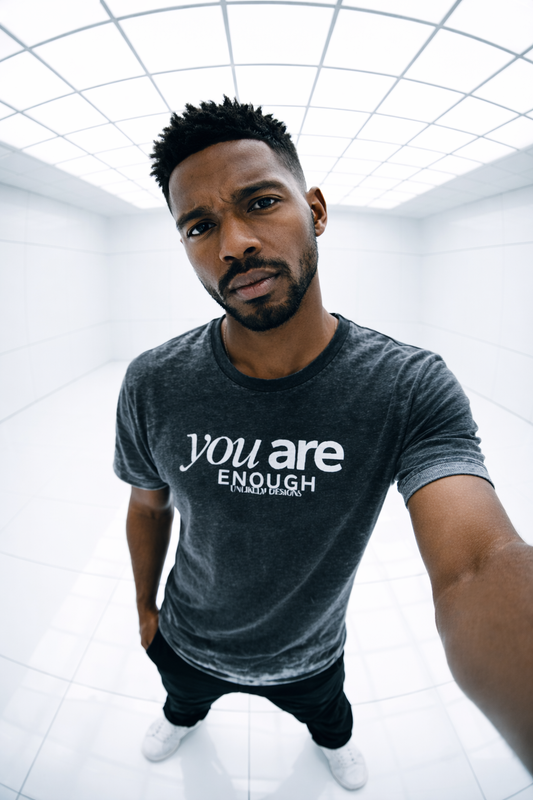 You Are Enough T-Shirt